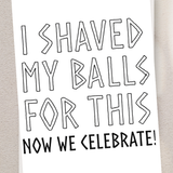 Adult Greeting Card | Shaved Balls Celebration Pun | Cheeky NSFW Humor | Adult Party Card | Single or 5-Pack