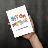 Adult Greeting Card | Sit On My Face Balloon Pun | Cheeky Birthday Humor | Adult Naughty Card | Single or 5-Pack