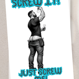 Adult Greeting Card | Screw It Just Screw Me | Cheeky Butt Pun | Adult Humor Card | Single or 5-Pack