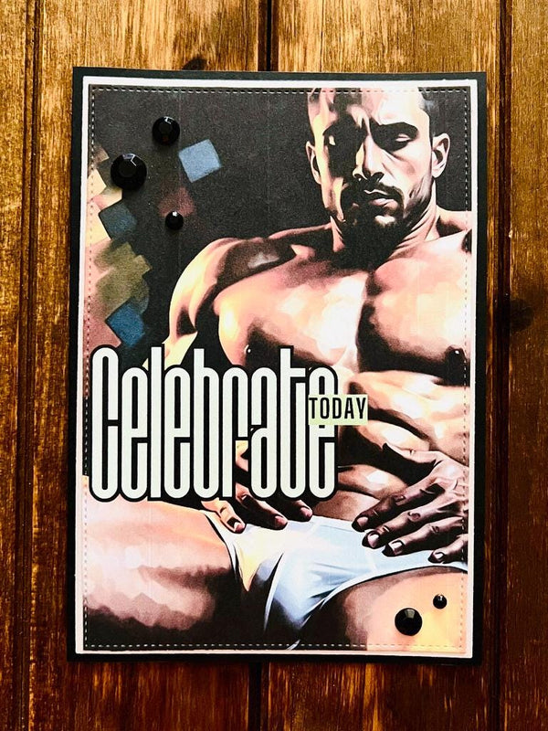 Handmade NSFW Handsome Man in Briefs with Black Gems Celebrate Today Card, Adult Greeting Card